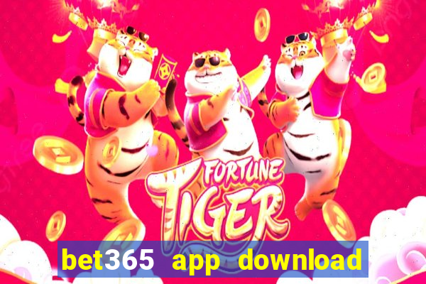 bet365 app download play store